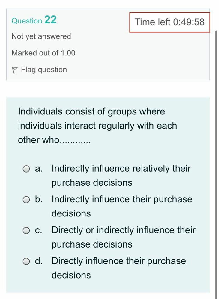 Question 22 Time left 0:49:58 Not yet answered