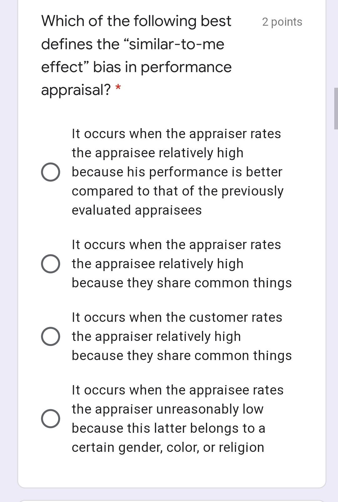 2 points Which of the following best defines the