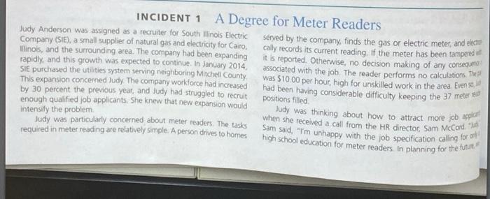 INCIDENT 1 A Degree for Meter Readers Judy
