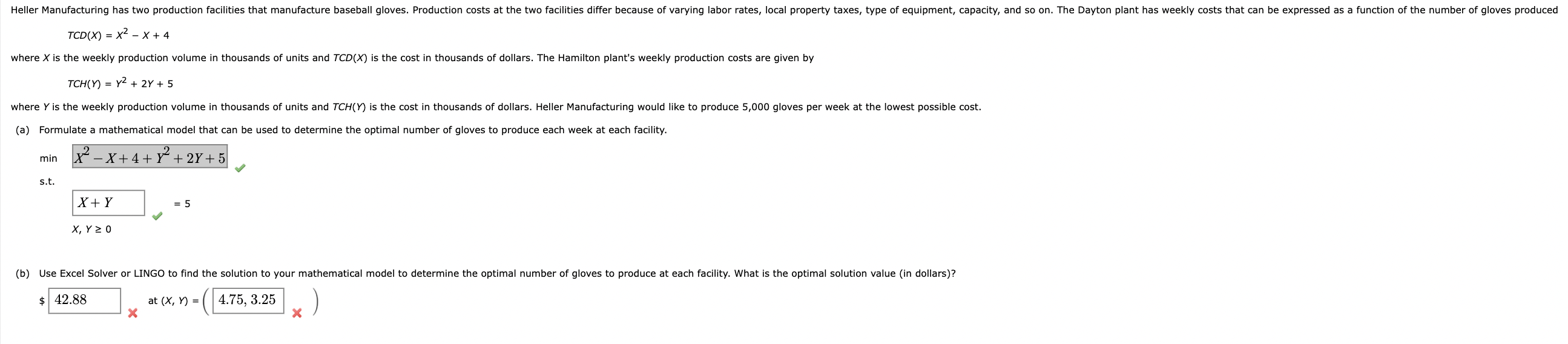 TCD(x)=x2x+4 where X is the weekly production