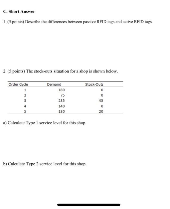 C. Short Answer 1. (5 points) Describe the