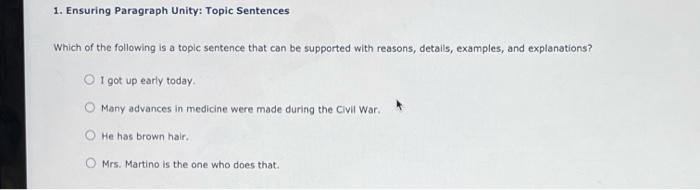 1. Ensuring Paragraph Unity: Topic Sentences