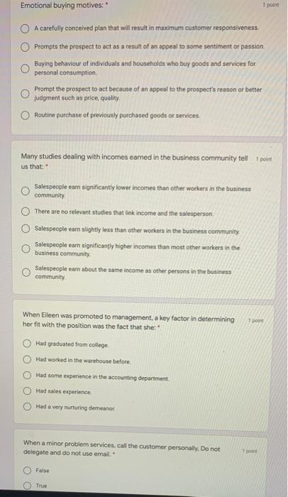 Emotional buying motives: 1 point A carefully