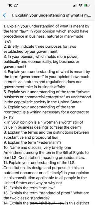 10:27 < 1. Explain your understanding of what is