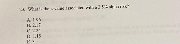 Use the following to answer questions 20-26: The