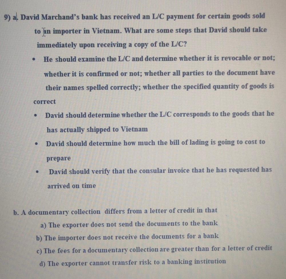 9) al David Marchand's bank has received an L/C