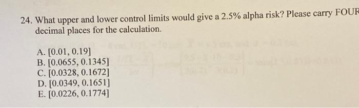 Use the following to answer questions 20-26: The