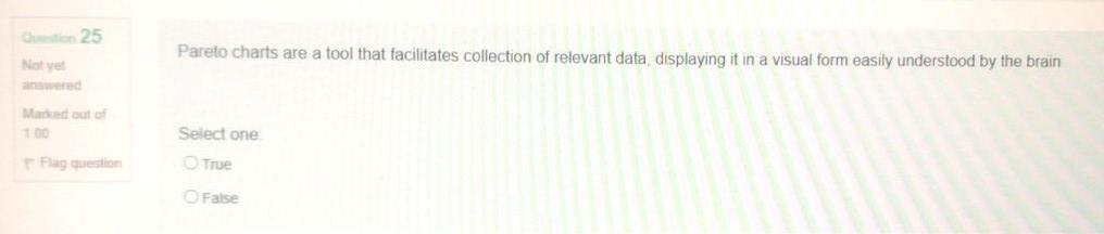 25 Pareto charts are a tool that facilitates