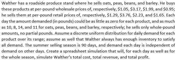 Walther has a roadside produce stand where he