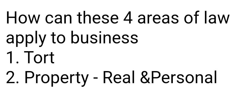 How can these 4 areas of law apply to business 1.