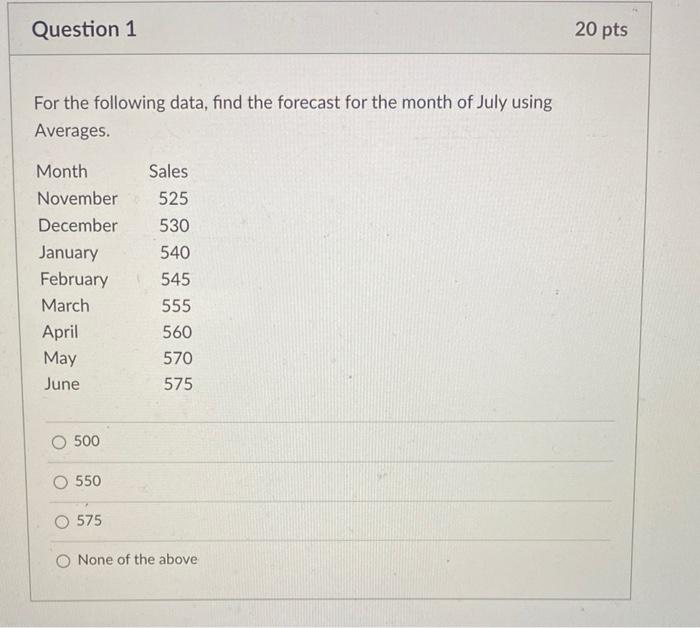Q1-2 Question 1 20 pts For the following data,