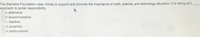 The Siemens Foundation uses money to support and