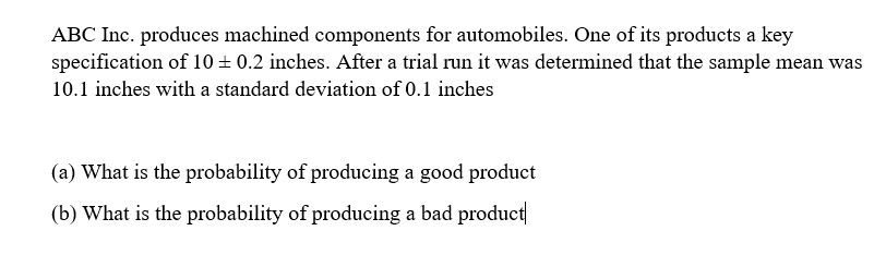 ABC Inc. produces machined components for