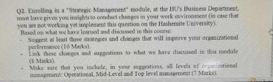 strategic management Q2. Enrolling in a