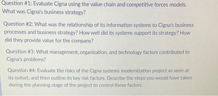 Question \#1: Evaluate Cigna using the value