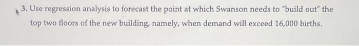 3. Use regression analysis to forecast the point