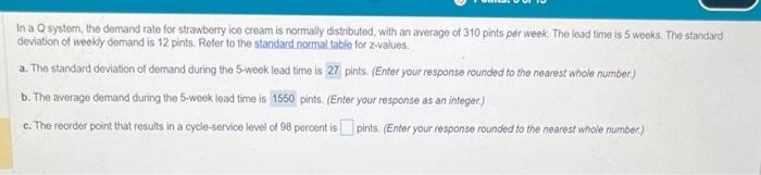 In a Q system, the demand rale for strawberry ice