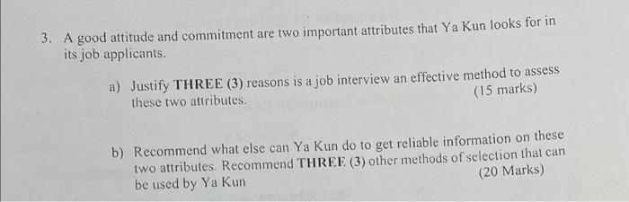 answer question 3 with detail explaination.