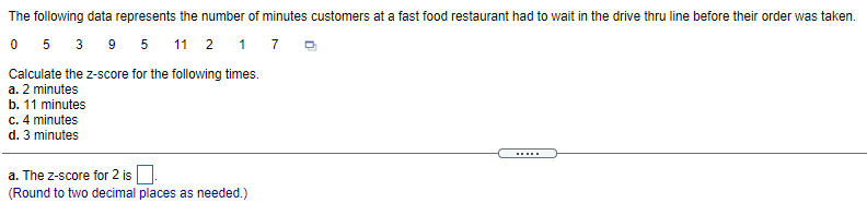 The following data represents the number of