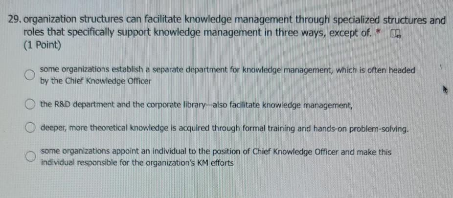 29. organization structures can facilitate