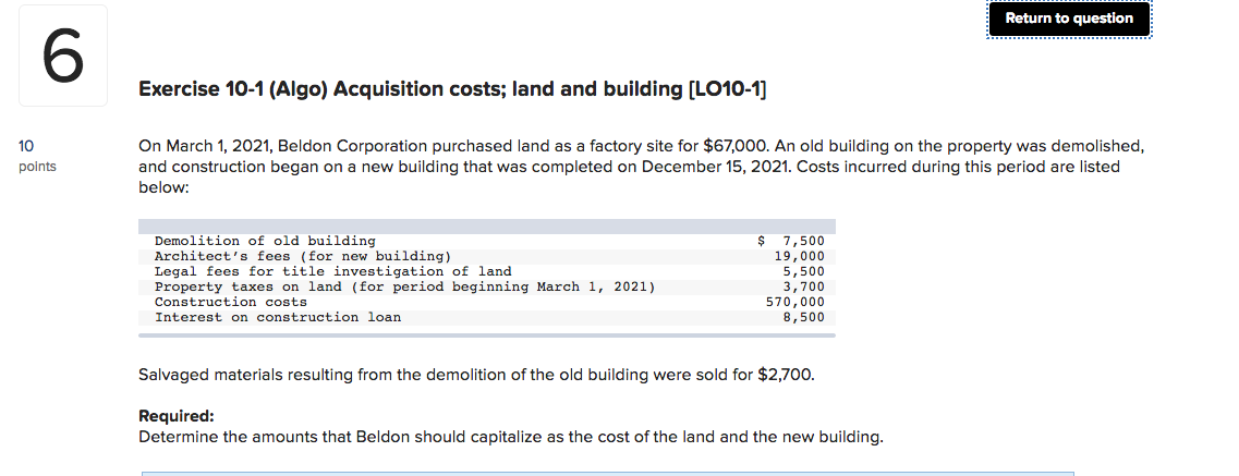 Exercise 10-1 (Algo) Acquisition costs; land and