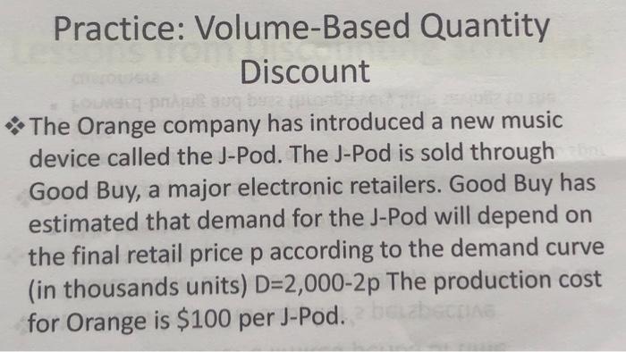 Practice: Volume-Based Quantity Discount AN The