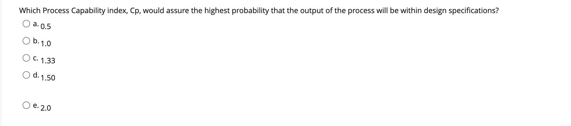 Which Process Capability index, Cp, would assure