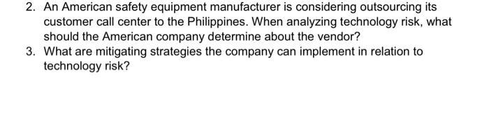 2. An American safety equipment manufacturer is