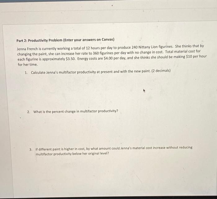 Part 2: Productivity Problem (Enter your answers