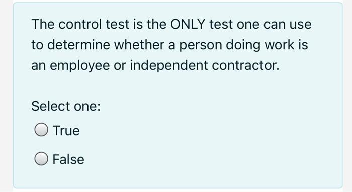 The control test is the ONLY test one can use to