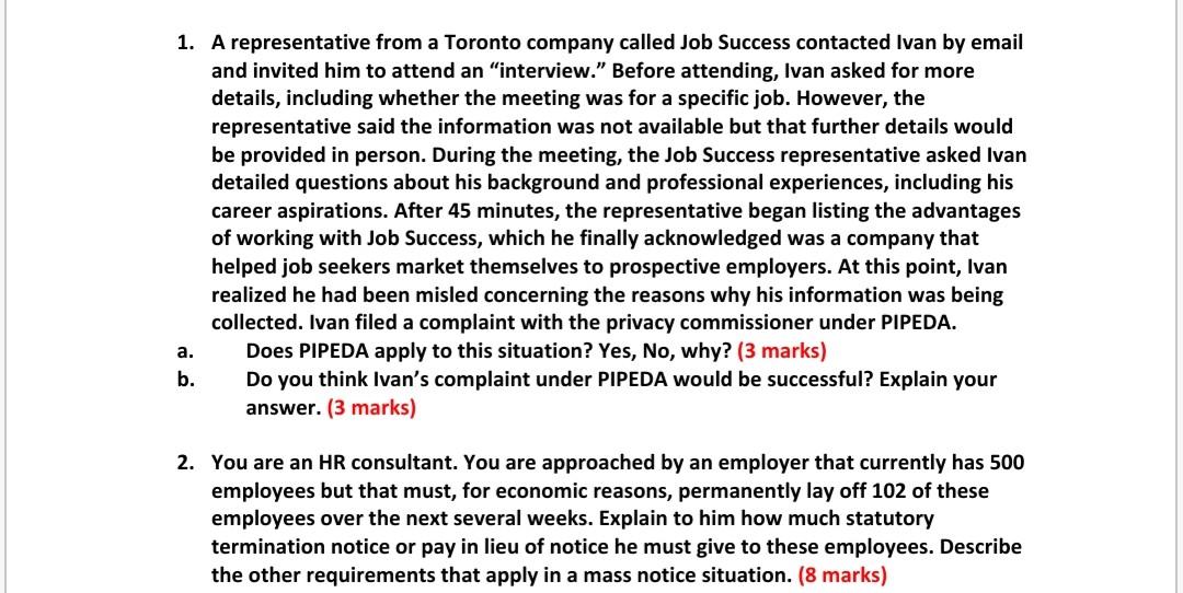 1. A representative from a Toronto company called