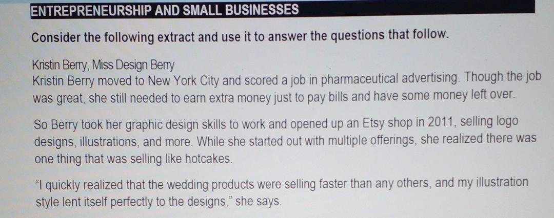 ENTREPRENEURSHIP AND SMALL BUSINESSES Consider