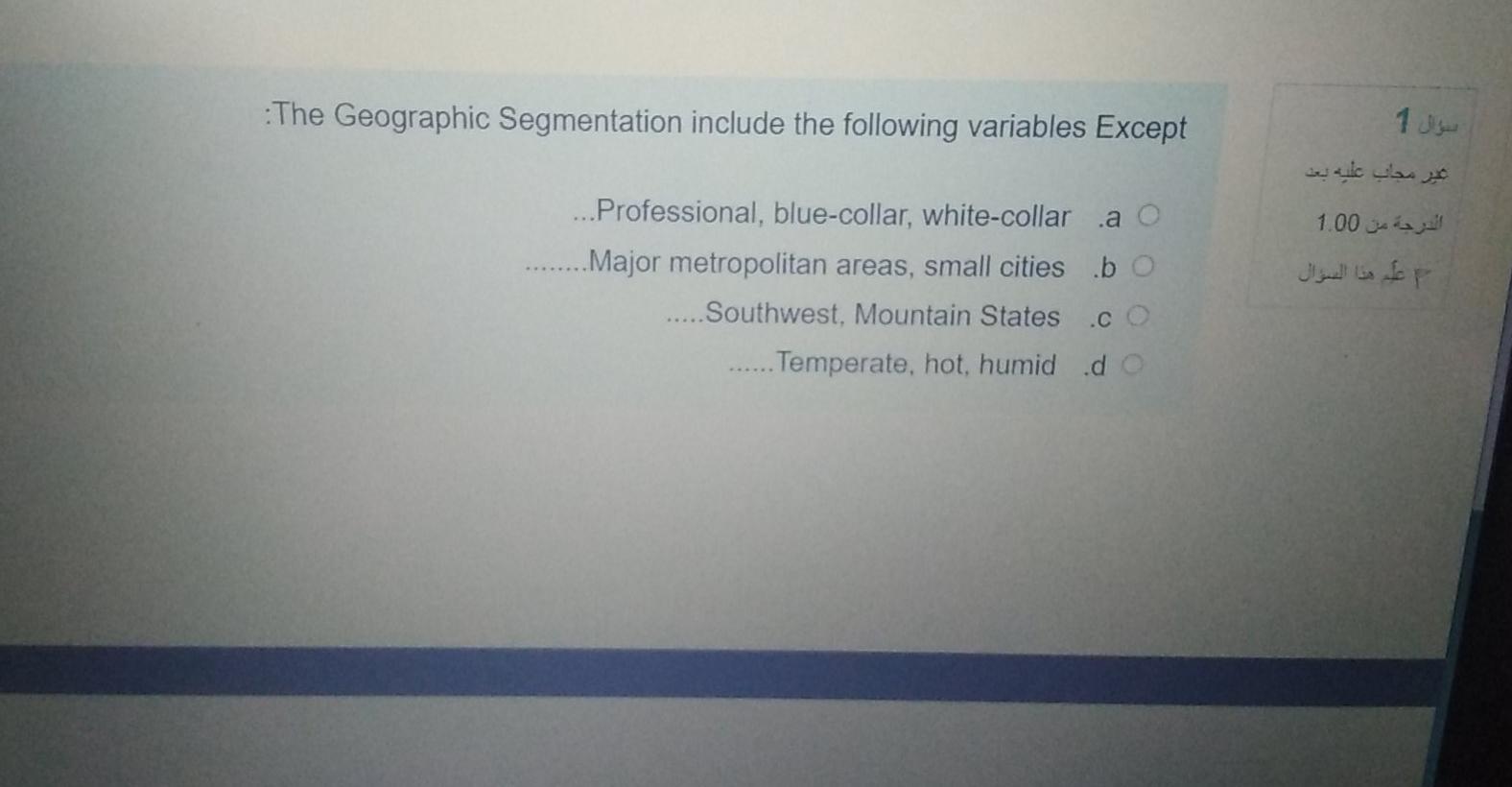 :The Geographic Segmentation include the