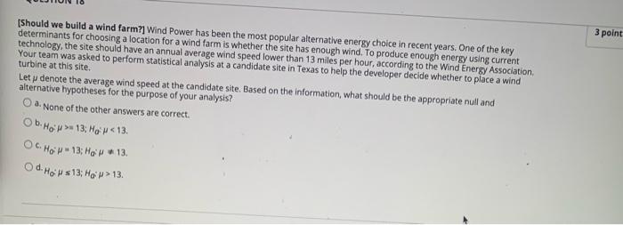 3 point [Should we build a wind farm7] Wind Power