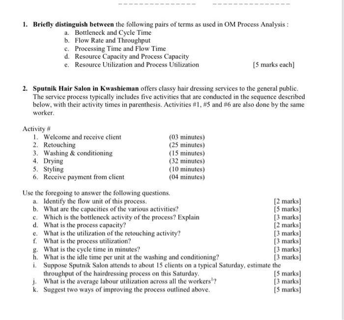 1. Briefly distinguish between the following