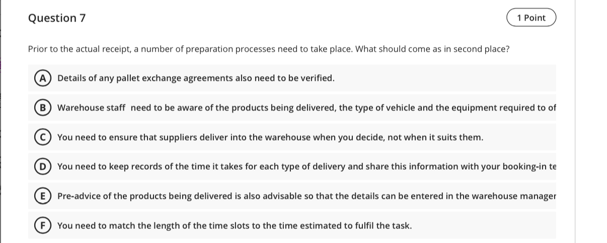 Question 7 1 Point Prior to the actual receipt, a