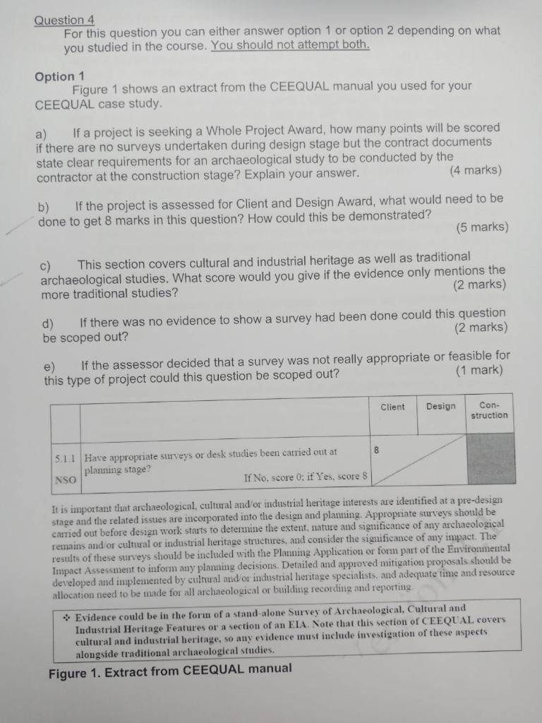 Question 4 For this question you can either