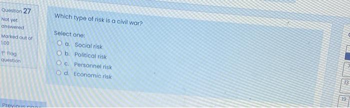 Question 27 Which type of risk is a civil war?