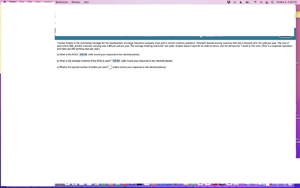 and there are 250 working cays per yeari. b) What