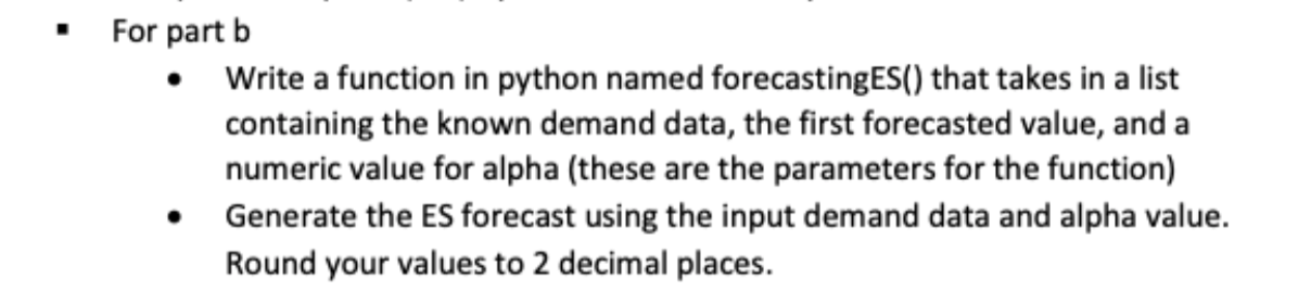 For part b Write a function in python named