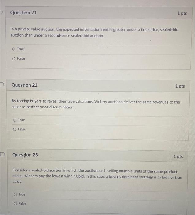 In a private value auction, the expected