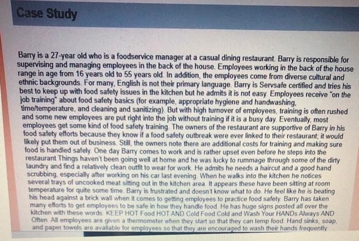 Case Study Barry is a 27-year old who is a