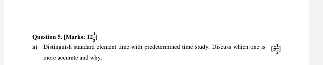 Question 5. [Marks: 121 a) Distinguish standard