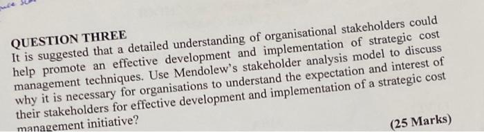 QUESTION THREE It is suggested that a detailed