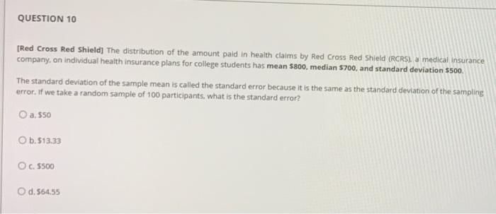 QUESTION 10 [Red Cross Red Shield] The
