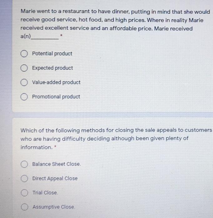 Marie went to a restaurant to have dinner,