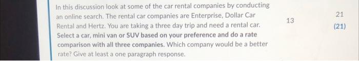 In this discussion look at some of the car rental
