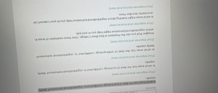 LE Sources In what ways has the field of