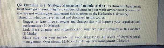 Q2. Enrolling in a "Strategic Management" module,