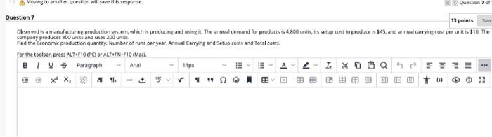 Moving to another question will save this